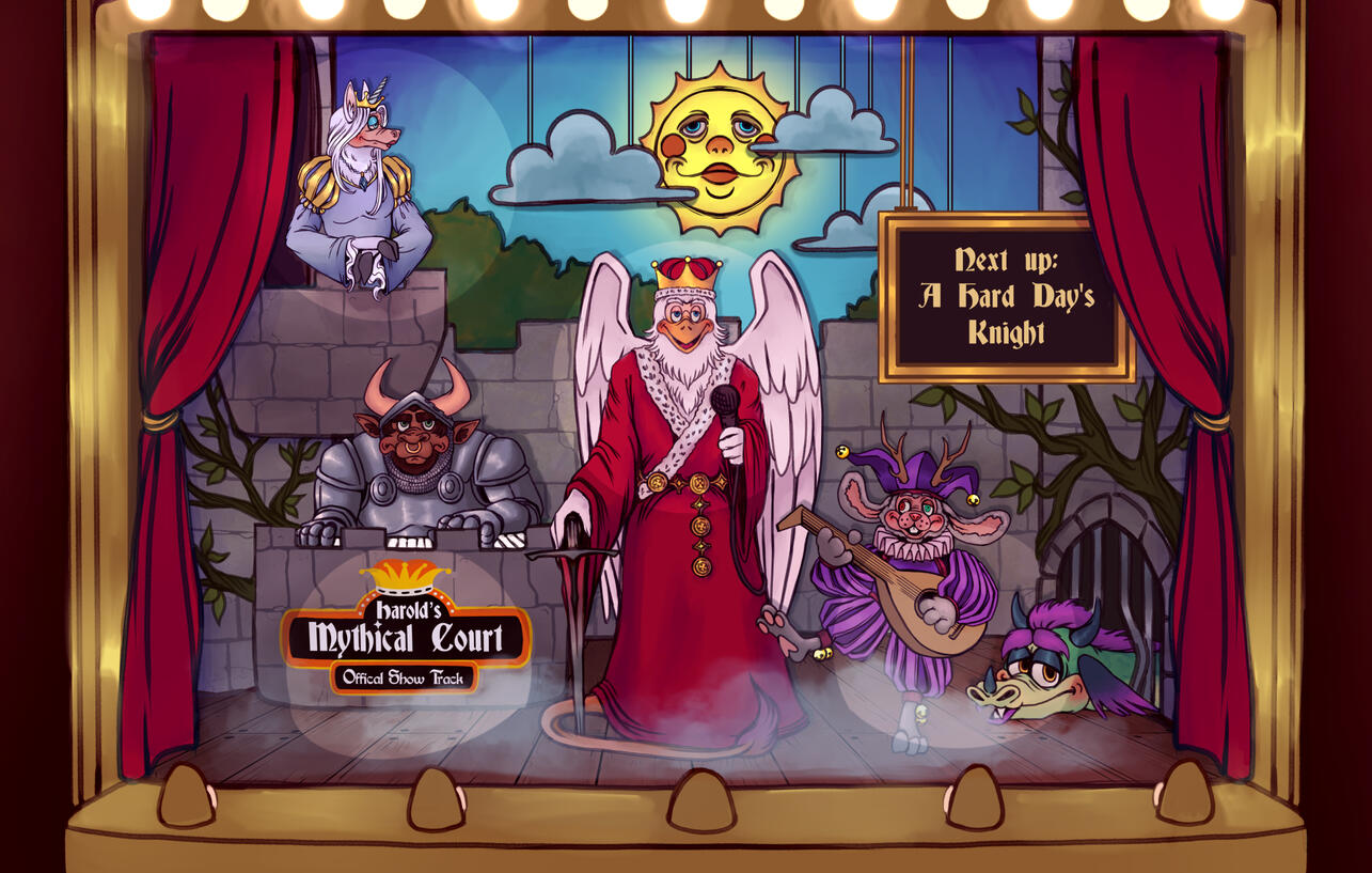 Harold's Mythical Court Revue (attack on JustarandomBirb)